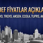 Borsada 8 hisse için hedef fiyat: TUPRS ve AKSEN listede