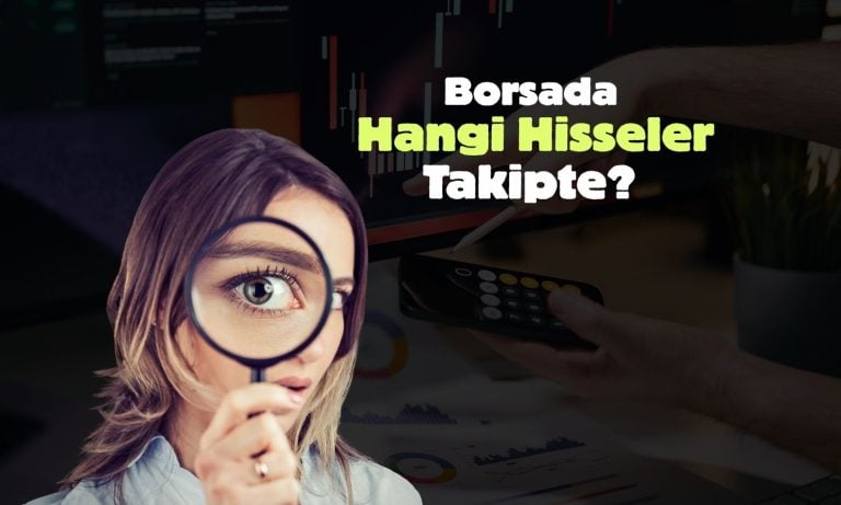 Bu hafta takipteki hisseler: AKSA, ANHYT ve BRSAN öne çıkıyor