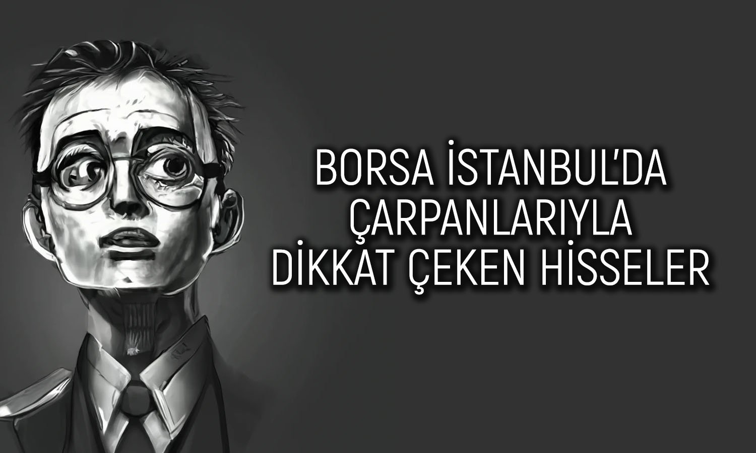 Cazip çarpanlı 10 adet BIST 100 hissesi: EKGYO listeye girdi