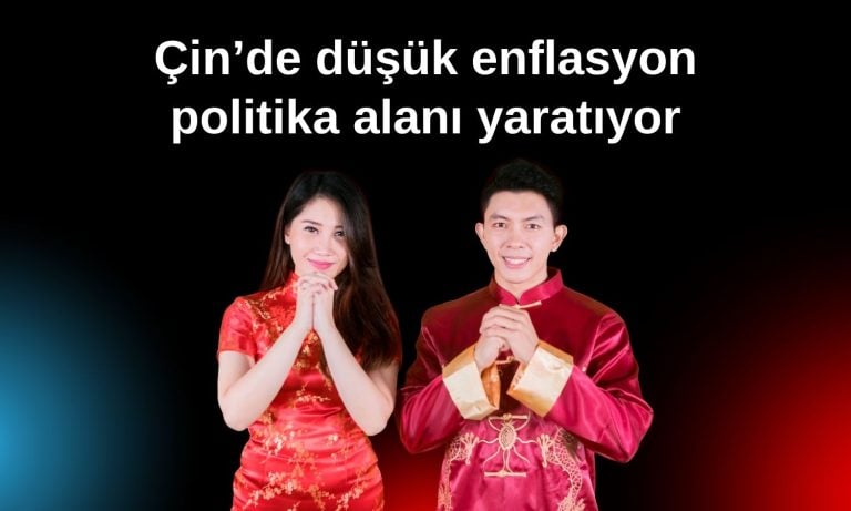 Çin’de deflasyon baskısı, gevşeme olasılığını güçlendirdi