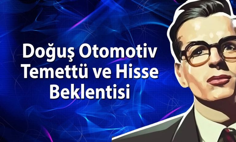 Doğuş Otomotiv ek temettü verecek mi? Hissede beklenti ne?