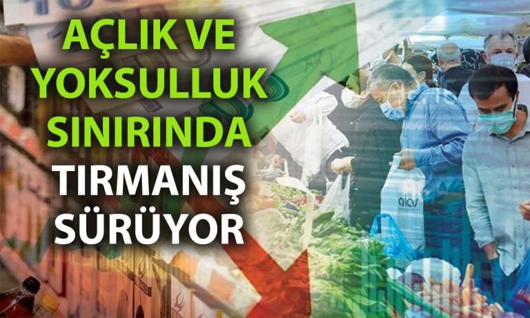 Ekim'de açlık sınırı 28 bin, yoksulluk sınırı 92 bin TL’yi aştı