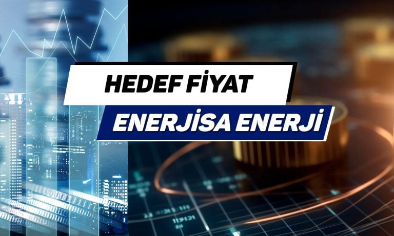 Enerjisa (ENJSA) hedef fiyat: 120 TL’ye ulaşabilir mi?