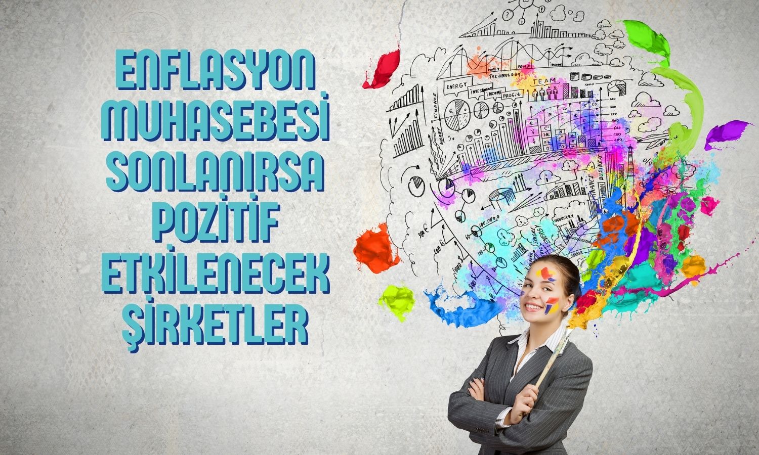 Enflasyon muhasebesi sona ererse pozitif etkilenecek şirketler açıklandı
