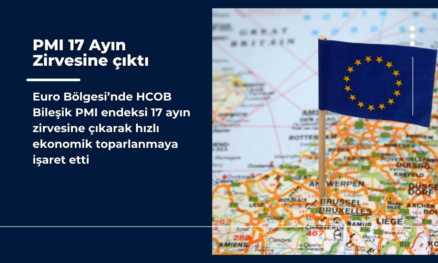 Euro Bölgesi’nde ekonomik toparlanma: PMI 17 ayın zirvesinde