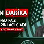 FED kritik kararı açıkladı: Ekim’de faiz indirimi devam etti mi?