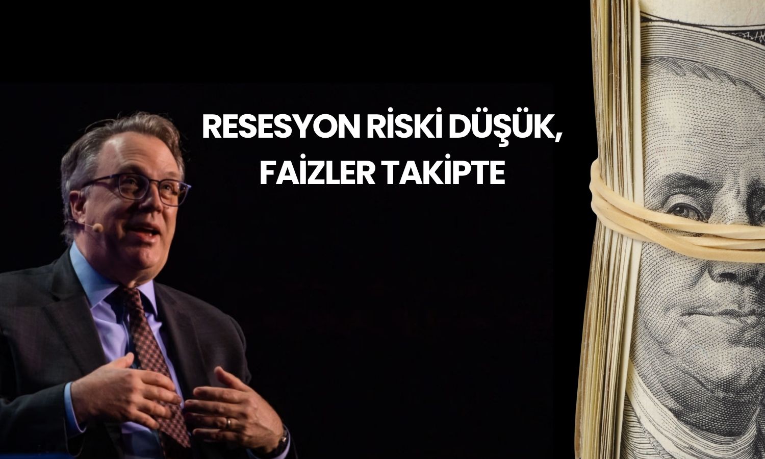 FED/Williams daha fazla faiz indirimini destekliyor!