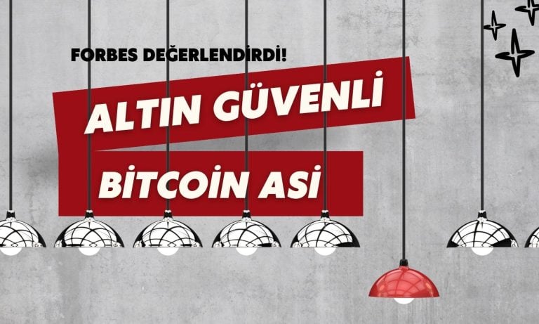 Forbes: 2025’te altın Bitcoin’i neden geride bırakıyor?