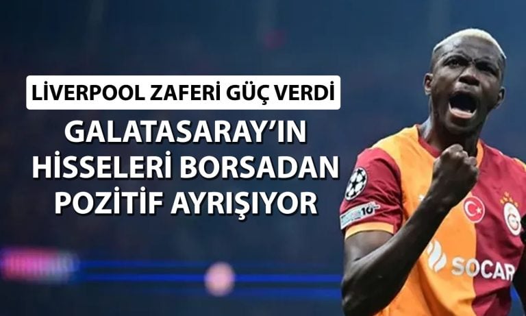 Galatasaray’ın (GSRAY) Liverpool zaferi hisselere nasıl yansıdı?