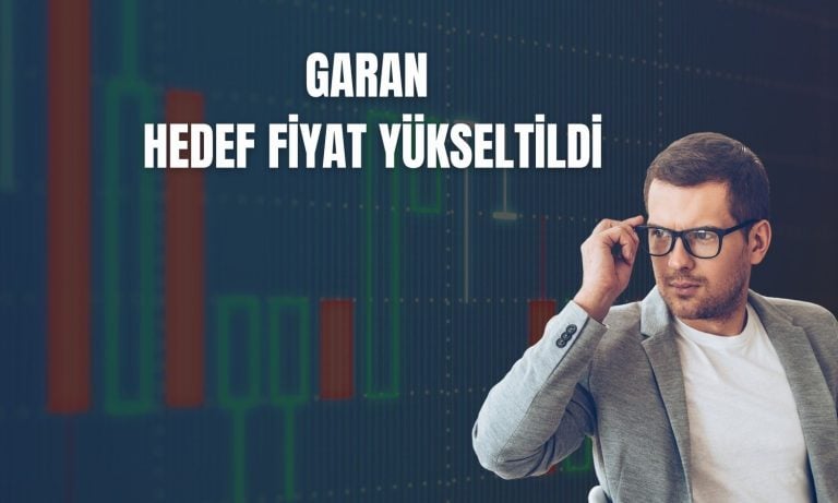 Garanti Bankası için hedef fiyat 8 lira yükseltildi!
