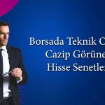 Göstergeleri al sinyali veren 9 hisse: Aselsan listeye girdi