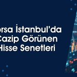 Göstergeleri al sinyali veren altı hisse: ASELS ve BIMAS listede