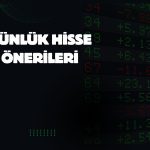 Günlük hisse önerileri: AGHOL, BIMAS ve DOHOL öne çıktı