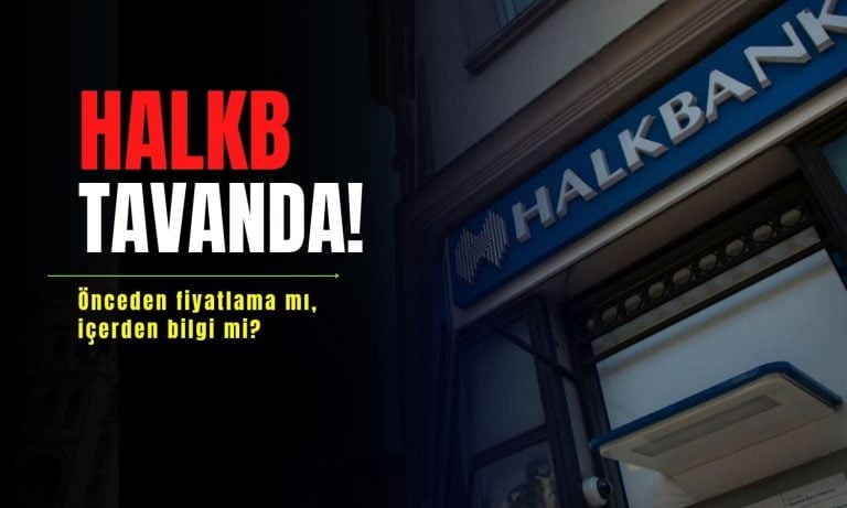 Halkbank (HALKB) tavanda: Önceden dava fiyatlaması mı?