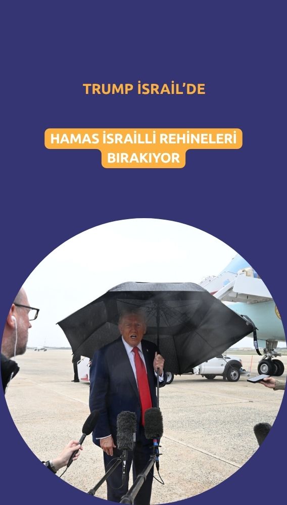 Hamas, Trump'ın İsrail'e gelmesiyle rehineleri bırakıyor