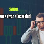 HSBC, SAHOL hedef fiyatını artırdı, al tavsiyesi sürdü