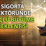 İndirim oranı düşüşü sigorta sektörünü nasıl etkiledi? 3Ç25 beklentileri