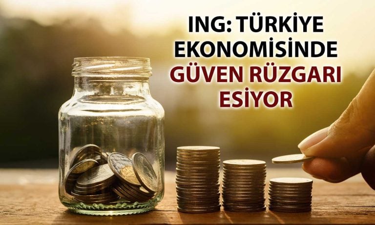 ING: TCMB’nin hamleleri ve OVP piyasa istikrarını geri getirdi