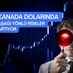 ING, USD/CAD için 1,41’e yönelme riski görüyor