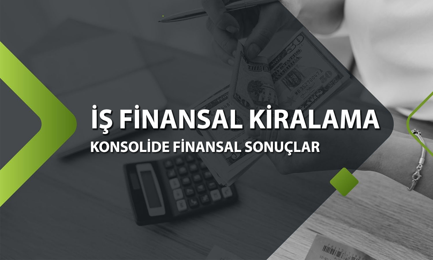 İş Finansal Kiralama bilanço: Net kar yüzde 82 yükseldi