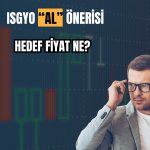 İş GYO takip listesine eklendi: Yüzde 76 getiri potansiyeli!