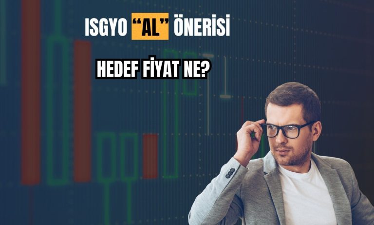 İş GYO takip listesine eklendi: Yüzde 76 getiri potansiyeli!