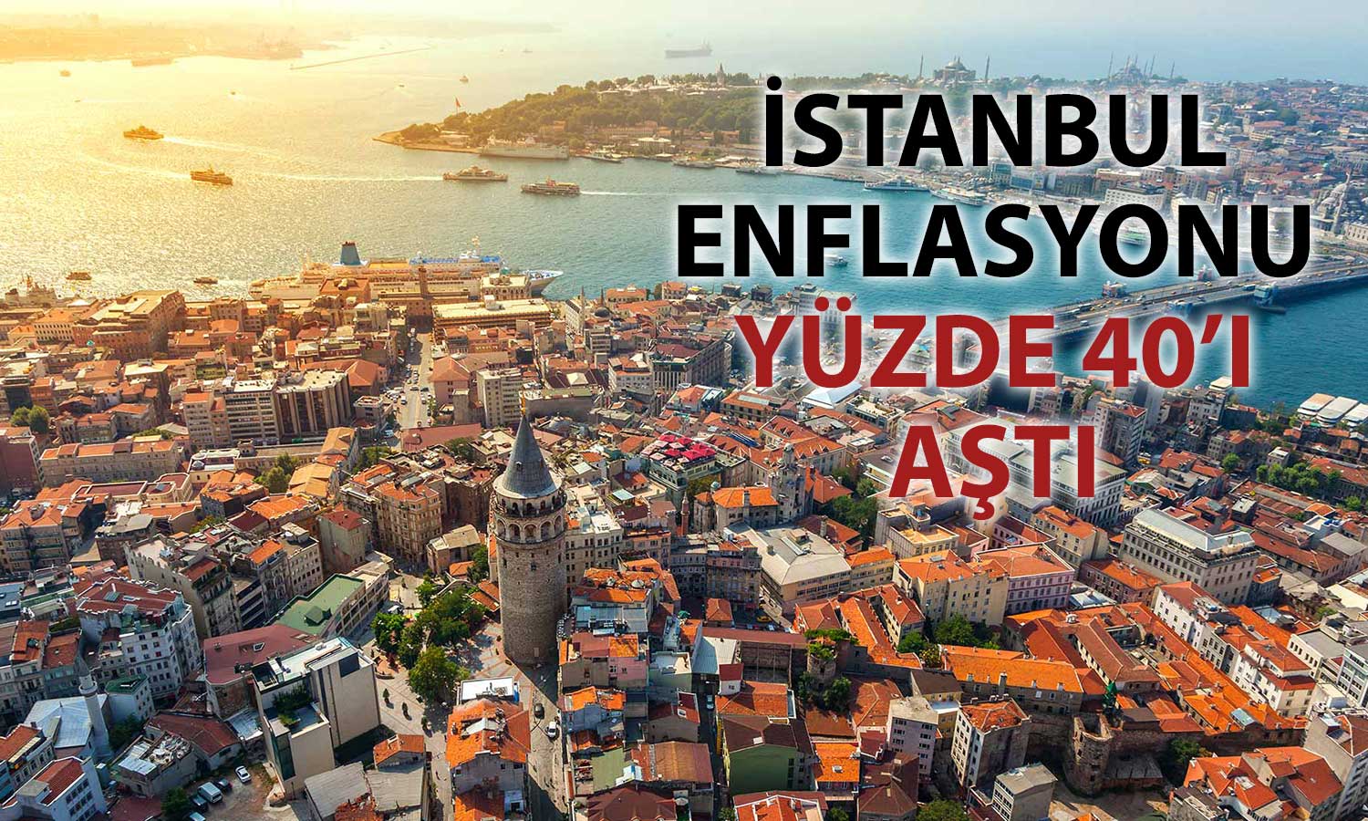 İstanbul enflasyonu Eylül’de yükselişini sürdürdü