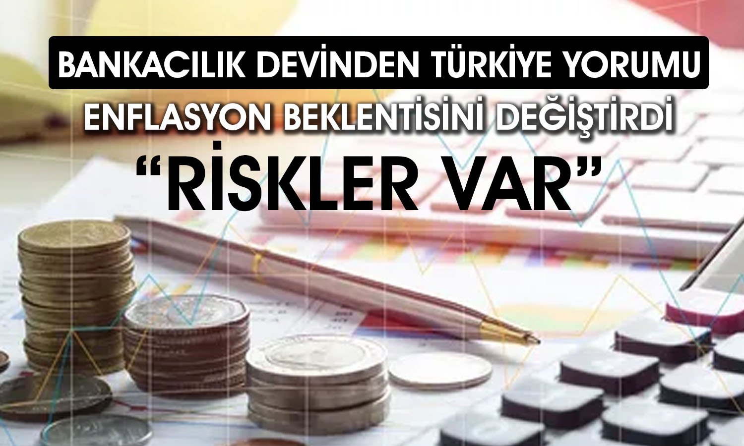 JPMorgan’dan faiz ve enflasyon tahmini: Riskler vurgulandı