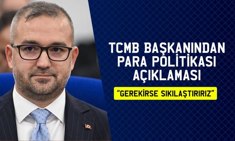 Karahan enflasyona işaret etti: Para politikası sıkılaşabilir
