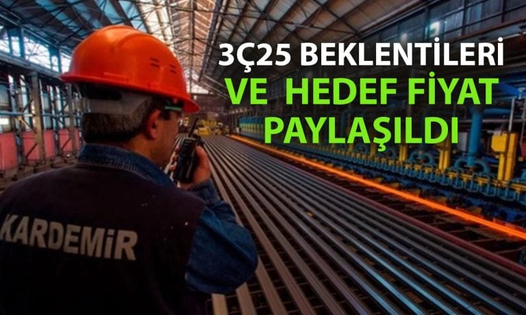 Kardemir için 3. çeyrekte zarar bekleniyor: Hedef değişti mi?