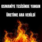 Koç Metalurji’de yangın: Can kaybı yok, üretim 5 gün duracak