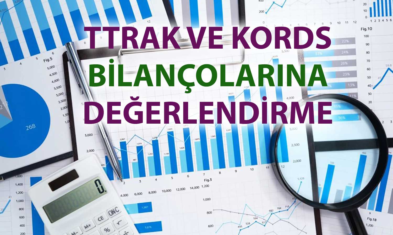 Kordsa için nötr, Türk Traktör’de endeksin altında beklenti