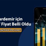 Kardemir (KRDMD) için yüzde 54 getiri potansiyeli verildi