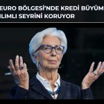 Kredi büyümesi ECB için belirsizliği artırdı!