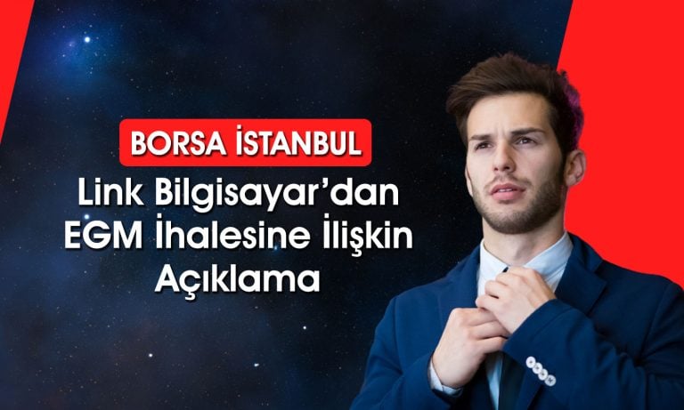 Link Bilgisayar (LINK) dev sözleşme için EGM’den davet aldı
