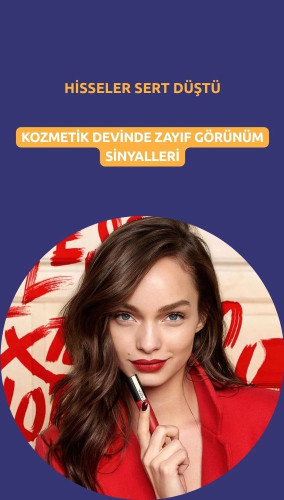 Kozmetik devinin hisseleri zayıf görünümle sert düştü