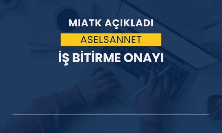 Mia Teknoloji: 157 milyon TL’lik iş bitirme onayı alındı
