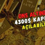 Ons altında yükseliş sürüyor: Ancak zorlu dirence yaklaştı