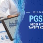 Pegasus (PGSUS) 3Ç25 beklentileri ve hedef fiyatı açıklandı