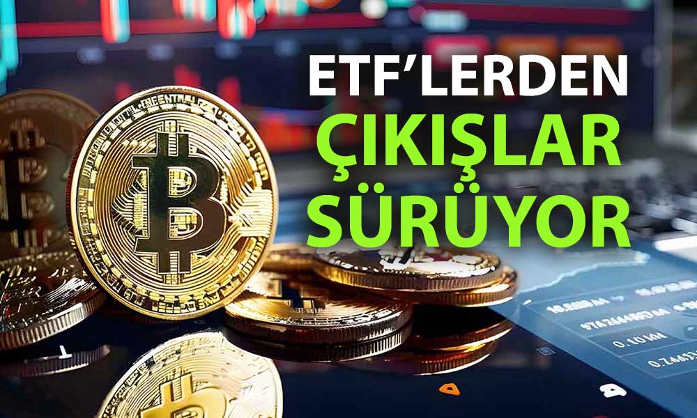 Spot Bitcoin ETF’lerinde çıkış rüzgarı: 4 günlük negatif seri