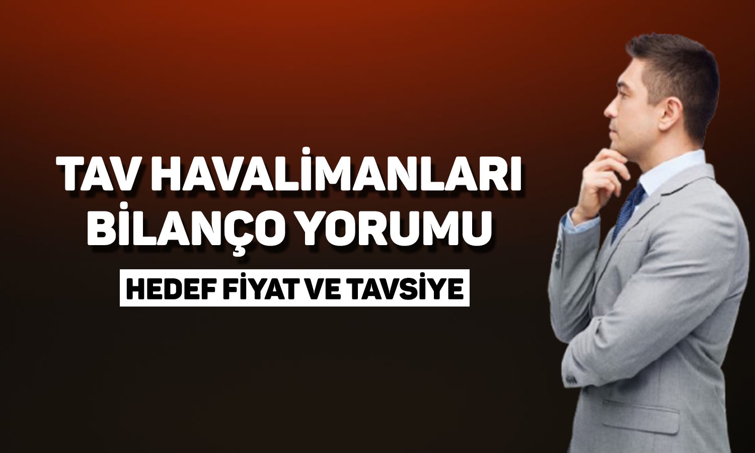 Tav Havalimanları (TAVHL) hedef fiyat: 370 TL’ye ulaşacak mı?