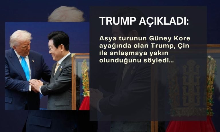 Trump Güney Kore’de: Çin’le anlaşmaya çok yakınız