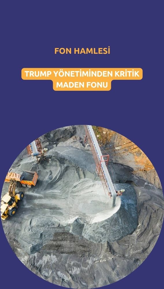 ABD hükümeti 5 milyar dolarlık kritik maden fonu kurdu