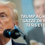 Trump’tan Gazze açıklaması: Erdoğan kişisel olarak ilgilendi