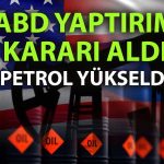 Trump’tan Rusya’ya petrol yaptırımı: Fiyatlar yükseldi