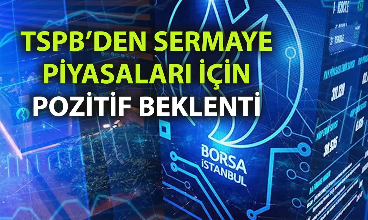 TSPB/Karagöz: Faiz indirimiyle borsada yeni çıkarma bekleniyor