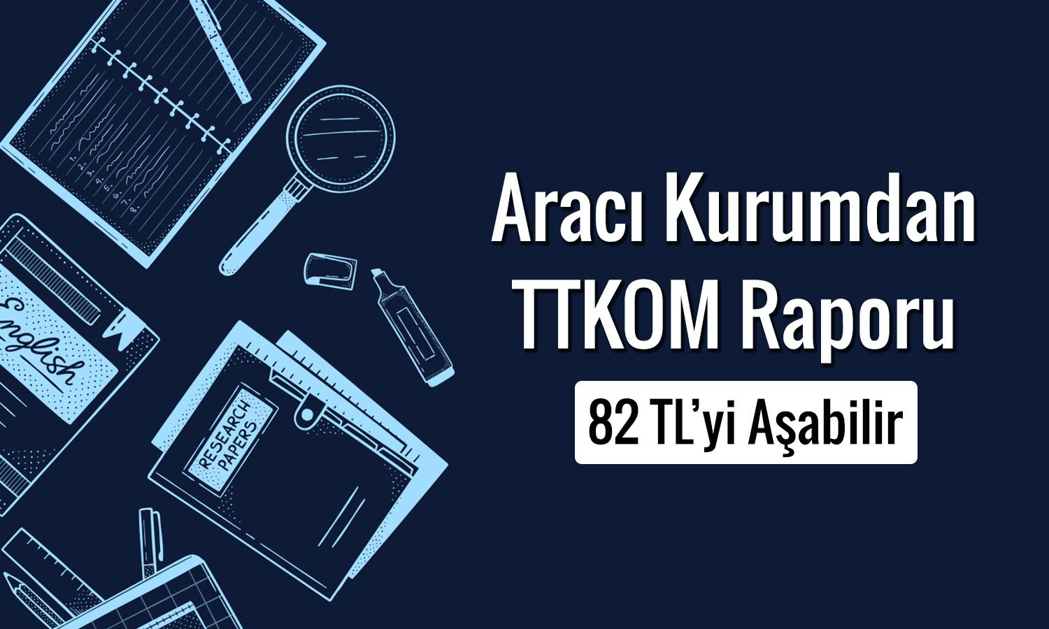 TTKOM araştırma kapsamına alındı: Hissede hedef fiyat ne?