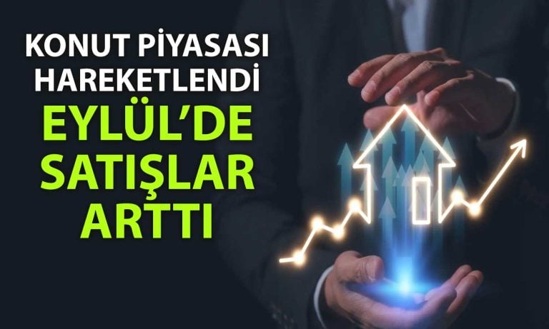 TÜİK açıkladı: Konut satışları Eylül’de yükselişe geçti