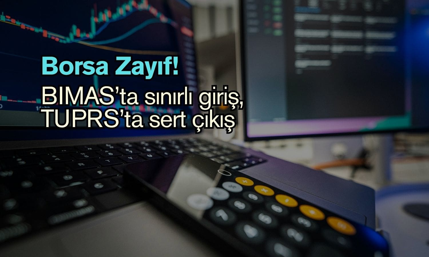 Tüpraş (TUPRS) paylarından sert çıkış: BIMAS para girişi