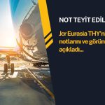 Türk Hava Yolları’nın (THYAO) AAA kredi notu teyit edildi